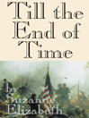 Till the End of Time